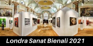 Londra Sanat Bienali 2021 Başvuruları